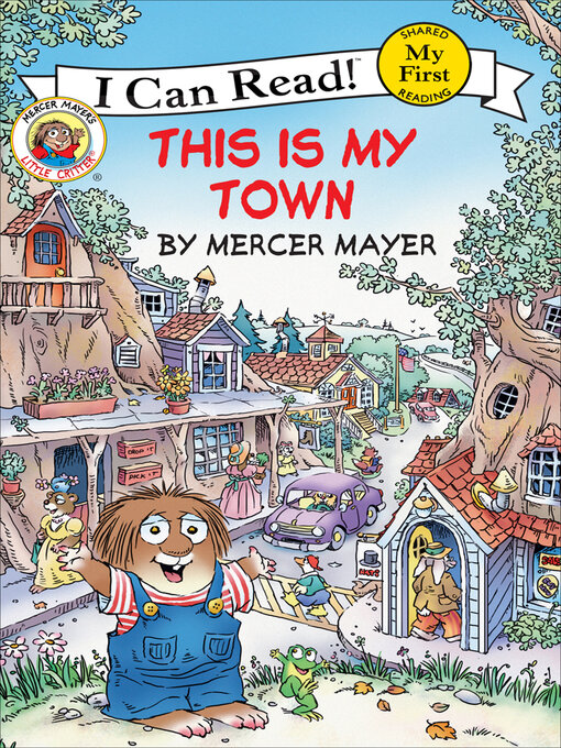 Title details for This Is My Town by Mercer Mayer - Wait list